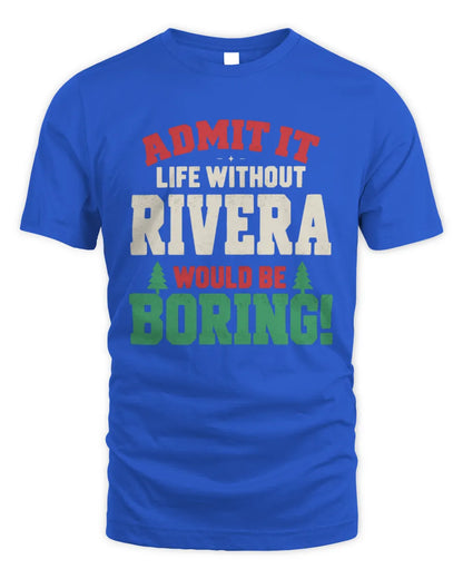 RIVERA P5 TH08 Christmas T-Shirt – “Life Without NAME Would Be Boring” - Unisex Standard T-Shirt - Royal