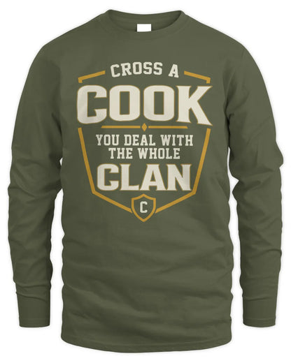 COOK NT1-K008 Cross A/An NAME, You Deal With the Whole Clan | Personalized Vintage T-Shirt - Men's Long Sleeved T-Shirt - Military Green