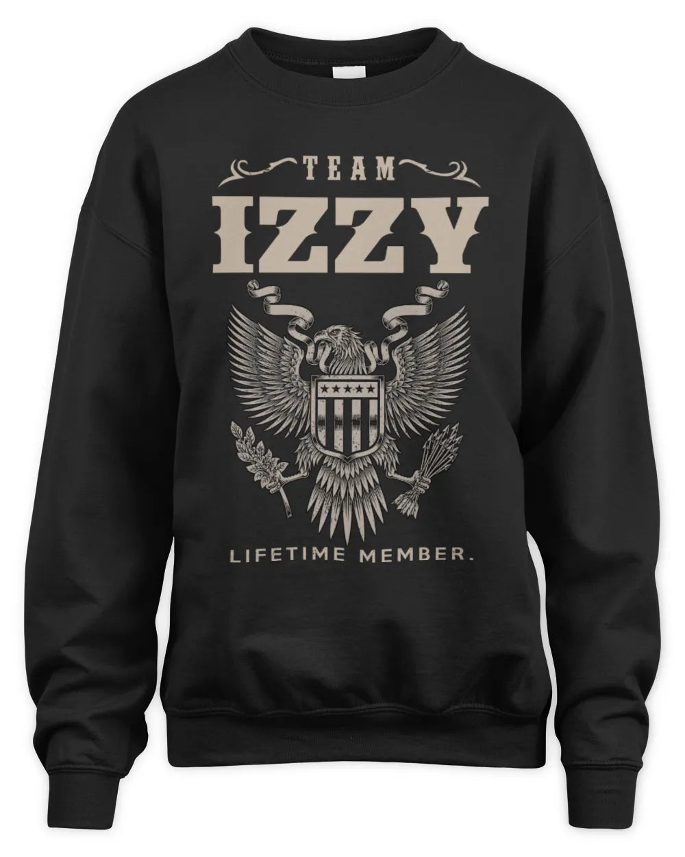 IZZY TP06-K82 – Personalized Classic Style Apparel “Team NAME Lifetime Member” - Unisex Sweatshirt - Black