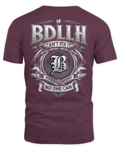BDLLH AP81-K4-626 - Personalized Ahmed Quote Apparel “If Ahmed Can't Fix It, No One Can” - Unisex Standard T-Shirt - Maroon