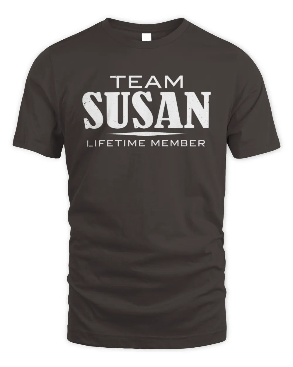 SUSAN BL62-K4-128 - Personalized “Team NAME Lifetime Member” - Unisex Standard T-Shirt - Dark Chocolate