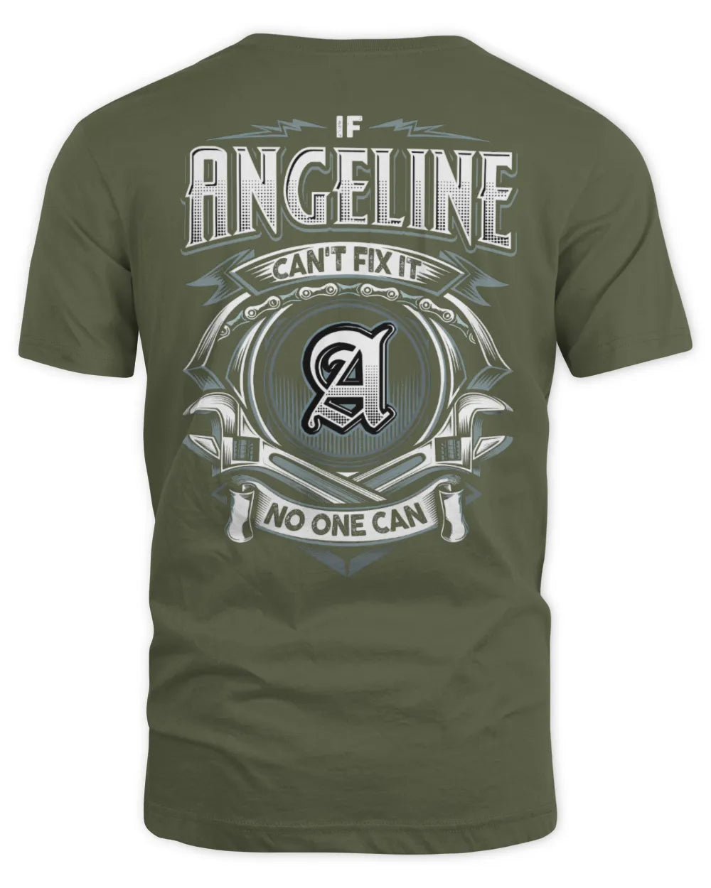ANGELINE AP81-K4-626 - Personalized Ahmed Quote Apparel “If Ahmed Can't Fix It, No One Can” - Unisex Standard T-Shirt - Military Green