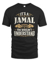 JAMAL P08 TH51 - Personalized “It’s a/an [NAME] Thing – You Wouldn’t Understand” Shirt