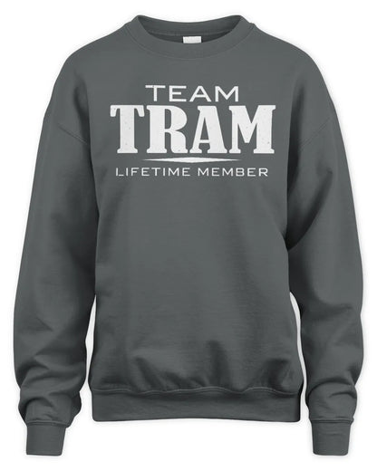 TRAM BL62-K4-128 - Personalized “Team NAME Lifetime Member” - Unisex Sweatshirt - Charcoal