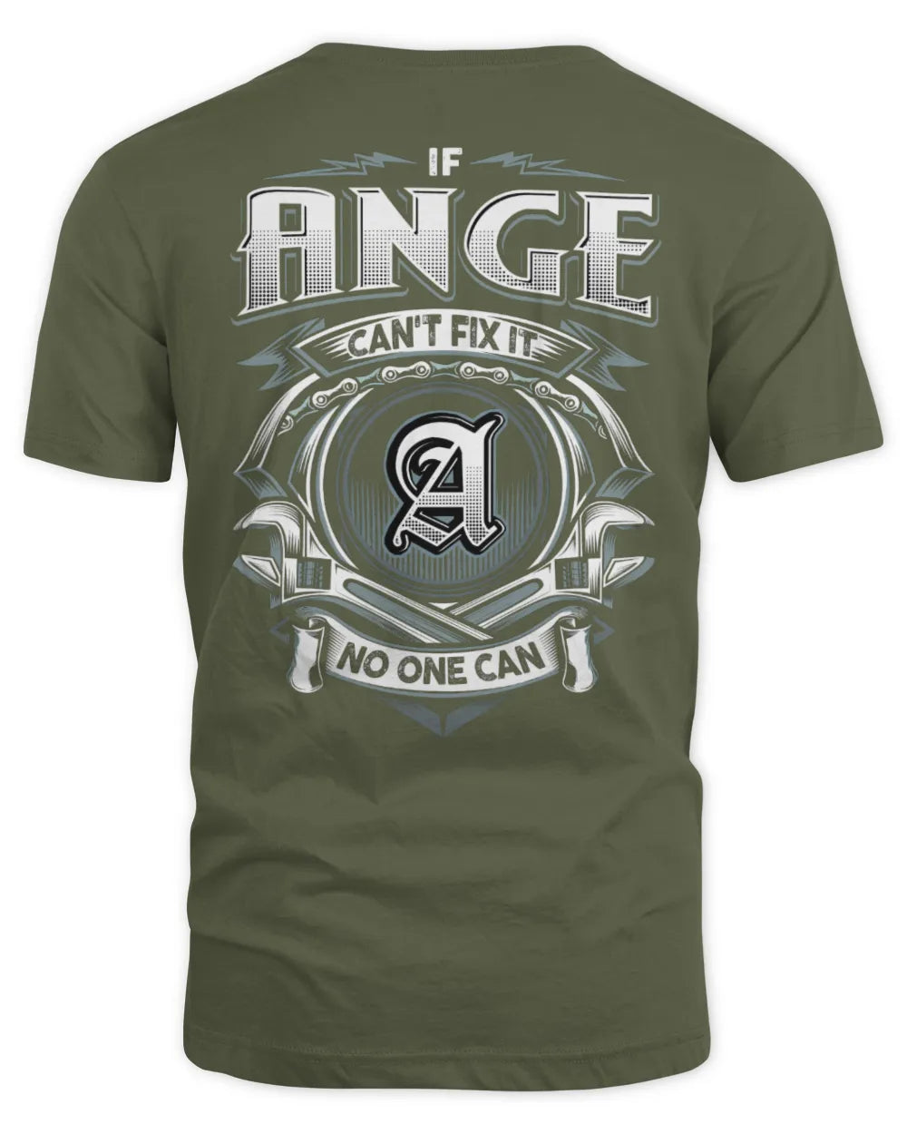 ANGE AP81-K4-626 - Personalized Ahmed Quote Apparel “If Ahmed Can't Fix It, No One Can” - Unisex Standard T-Shirt - Military Green