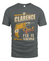 CLARENCE TP22-K4-228 - Personalized Handyman T-Shirt “If AARON Can’t Fix It, We’re All Screwed”