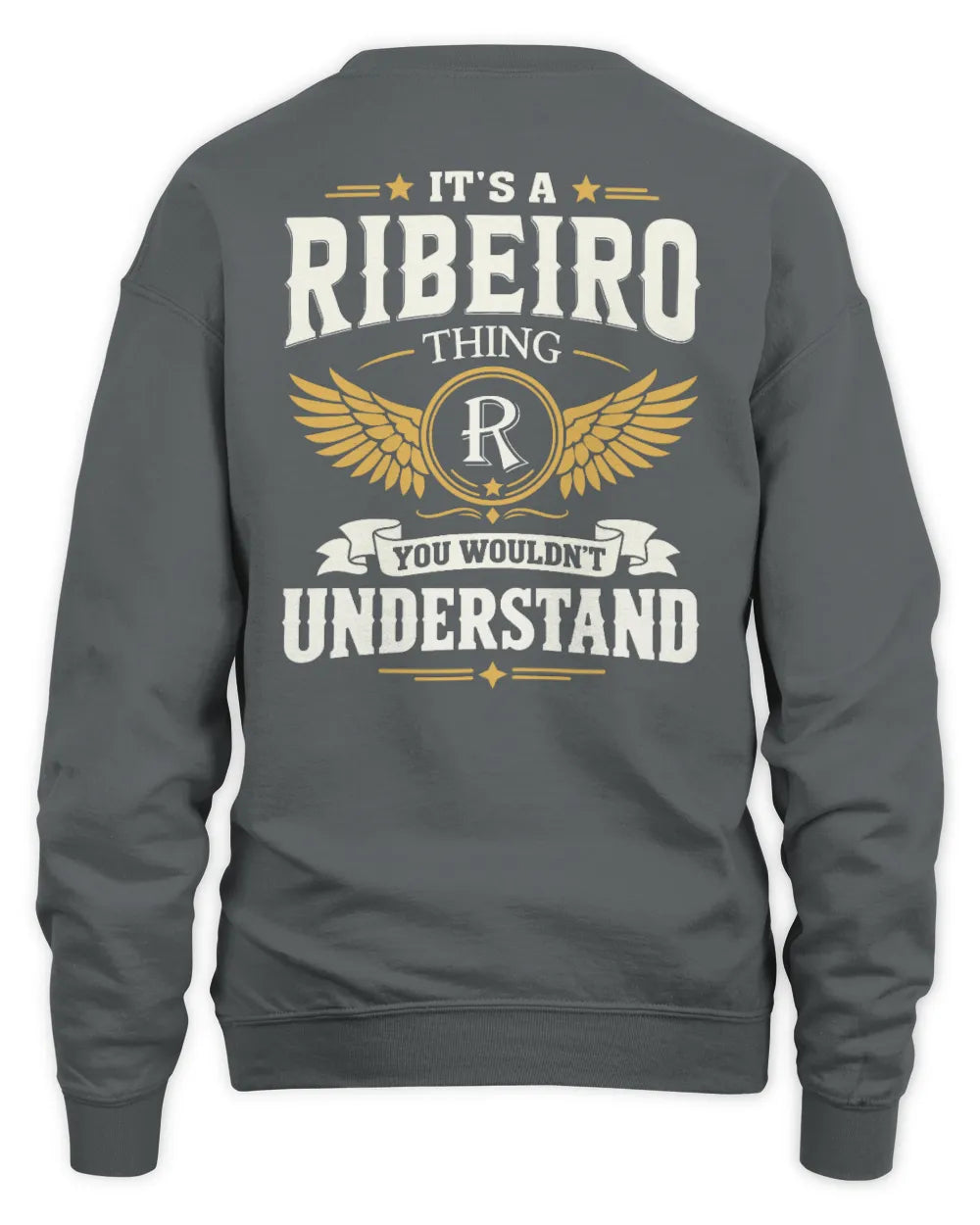 RIBEIRO KT06-M008 It’s a [NAME] Thing – You Wouldn’t Understand | Personalized Vintage T-Shirt - Unisex Sweatshirt - Charcoal