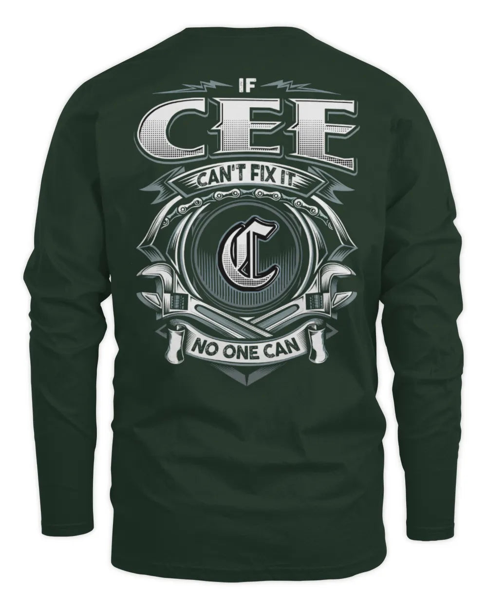CEE AP81-K4-626 - Personalized Ahmed Quote Apparel “If Ahmed Can't Fix It, No One Can” - Men's Long Sleeved T-Shirt - Forest Green
