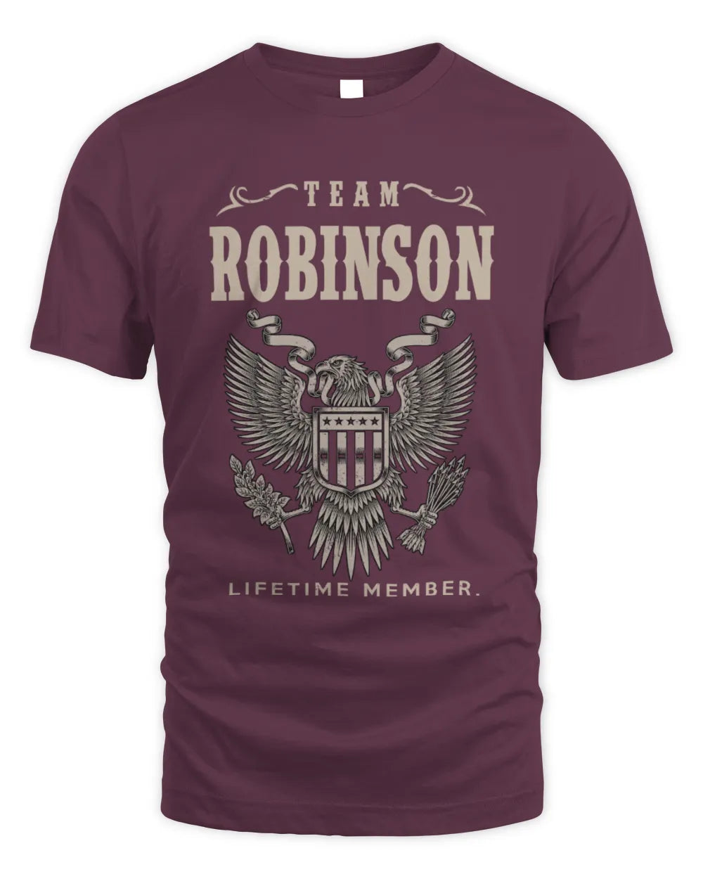 ROBINSON TP06-K82 – Personalized Classic Style Apparel “Team NAME Lifetime Member” - Unisex Standard T-Shirt - Maroon