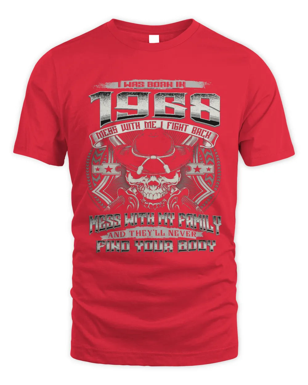 1968 HH89-K2 – Protective Family Quote T-Shirt - Unisex Standard T-Shirt - Red