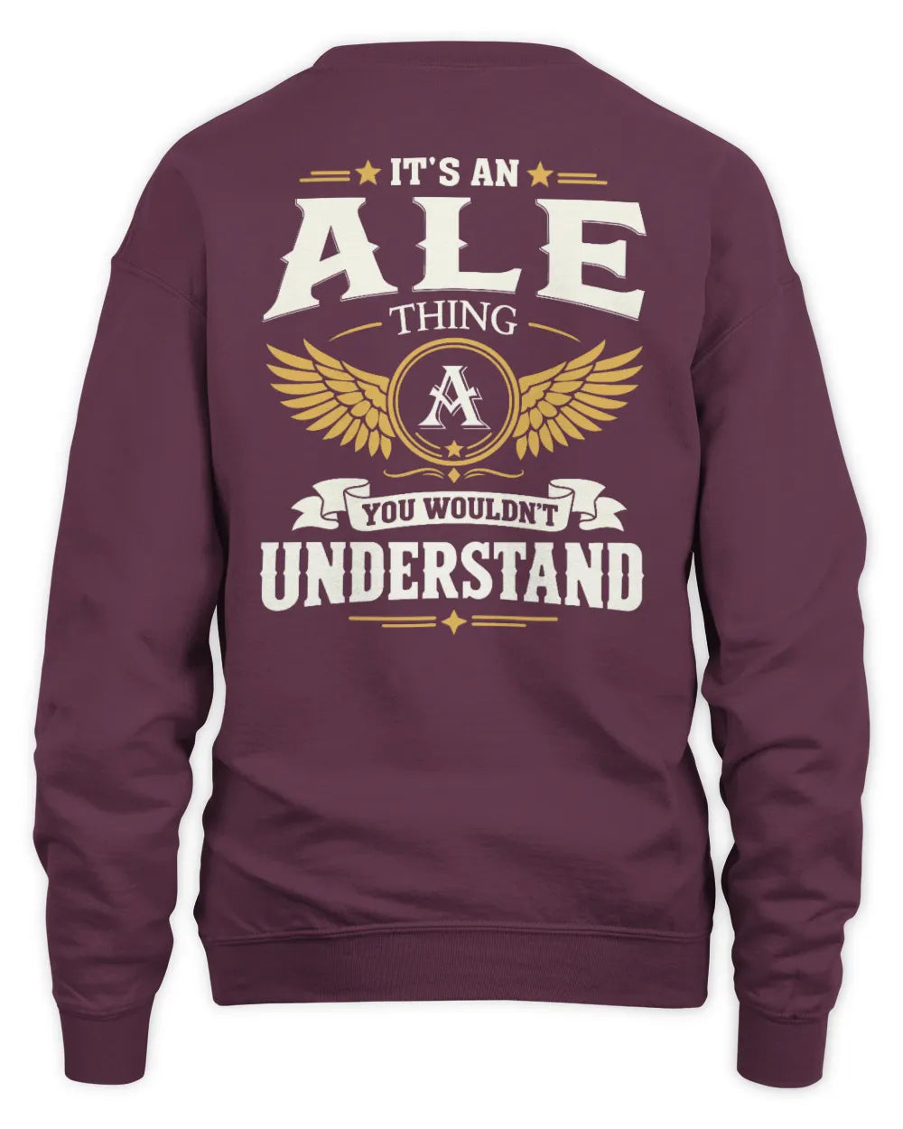 ALE KT06-M008 It’s a [NAME] Thing – You Wouldn’t Understand | Personalized Vintage T-Shirt - Unisex Sweatshirt - Maroon