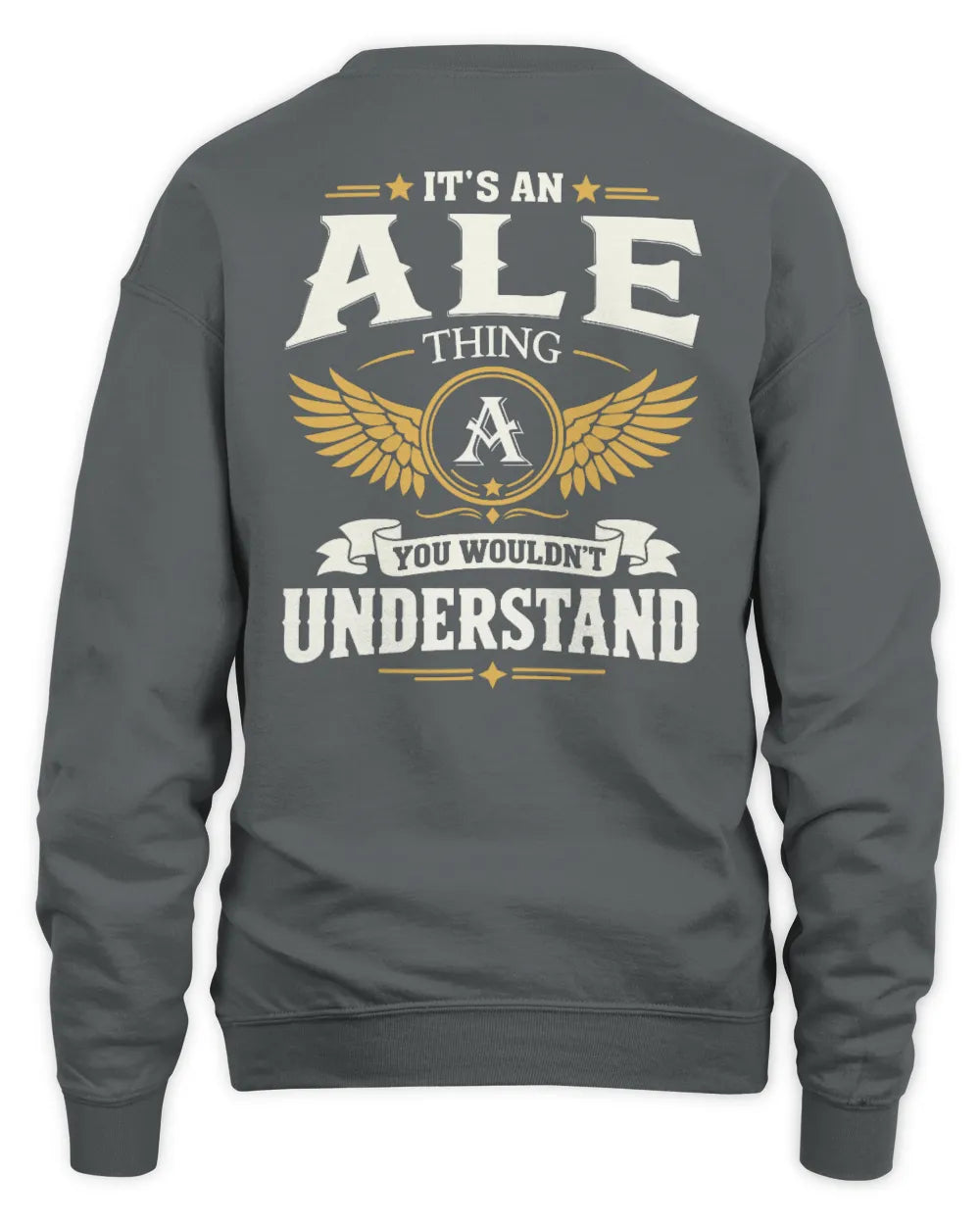ALE KT06-M008 It’s a [NAME] Thing – You Wouldn’t Understand | Personalized Vintage T-Shirt - Unisex Sweatshirt - Charcoal