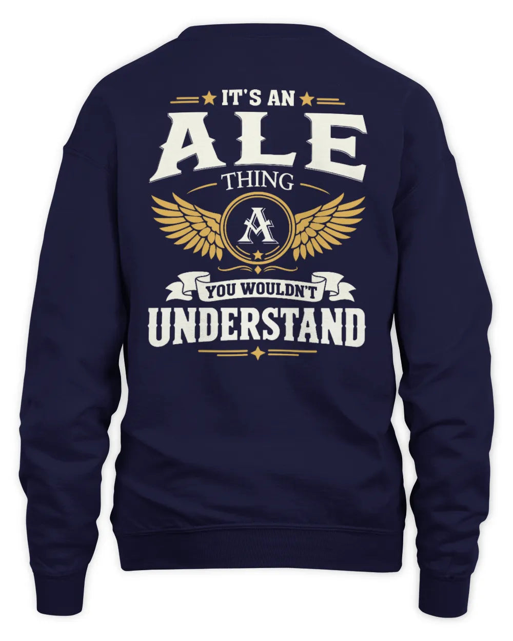 ALE KT06-M008 It’s a [NAME] Thing – You Wouldn’t Understand | Personalized Vintage T-Shirt - Unisex Sweatshirt - Navy