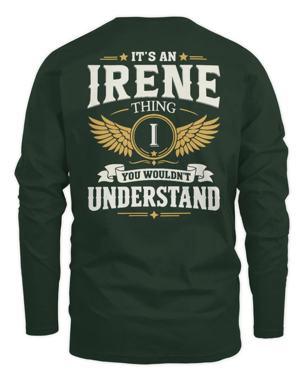 IRENE KT06-M008 It’s a [NAME] Thing – You Wouldn’t Understand | Personalized Vintage T-Shirt - Men's Long Sleeved T-Shirt - Forest Green