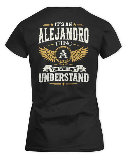 ALEJANDRO KT06-M008 It’s a [NAME] Thing – You Wouldn’t Understand | Personalized Vintage T-Shirt - Women's Standard T-Shirt - Black