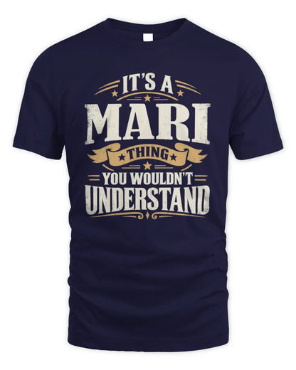 MARI P08 TH51 - Personalized “It’s a/an [NAME] Thing – You Wouldn’t Understand” Shirt - Unisex Standard T-Shirt - Navy