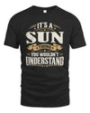 SUN P08 TH51 - Personalized “It’s a/an [NAME] Thing – You Wouldn’t Understand” Shirt