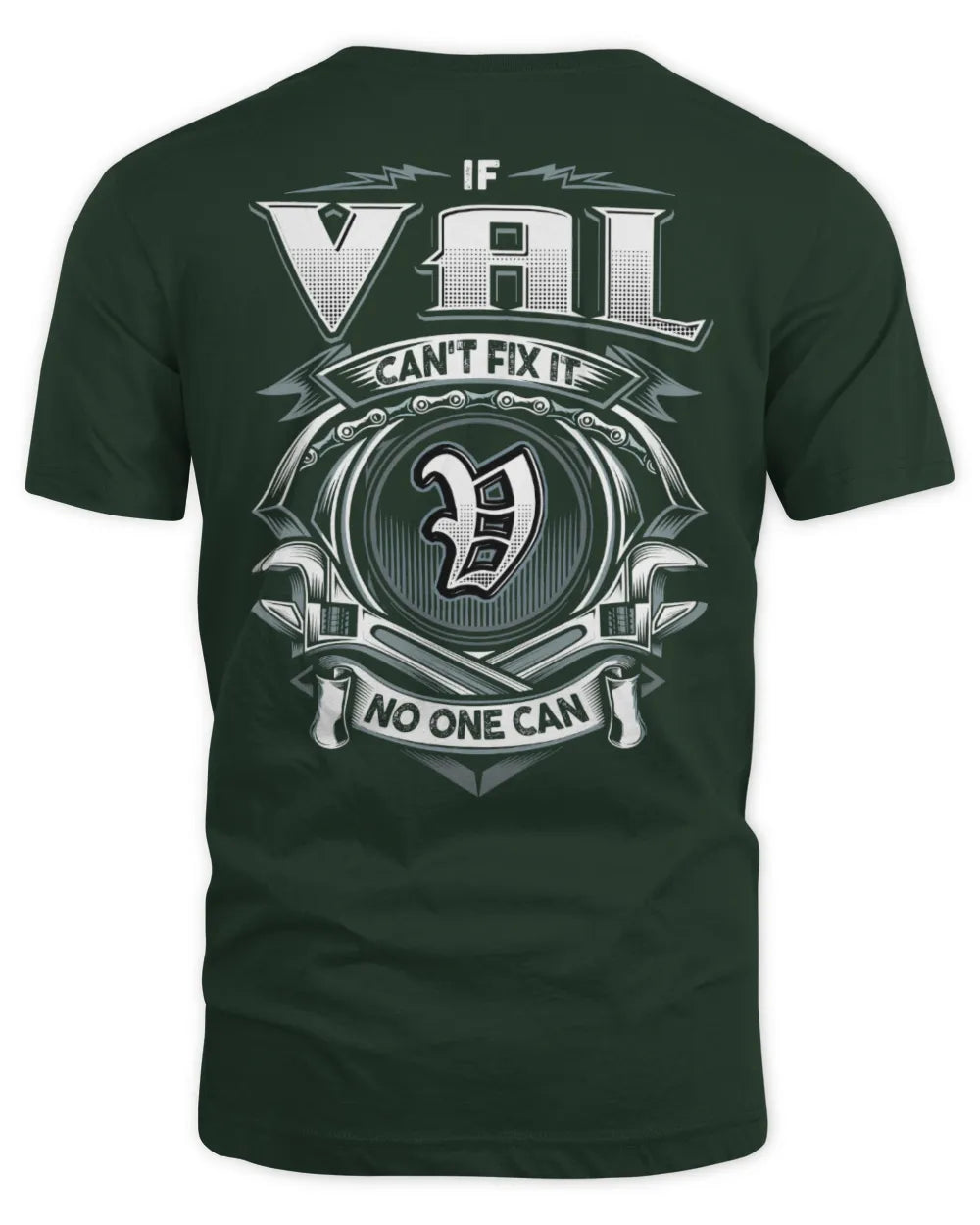 VAL AP81-K4-626 - Personalized Ahmed Quote Apparel “If Ahmed Can't Fix It, No One Can” - Unisex Standard T-Shirt - Forest Green