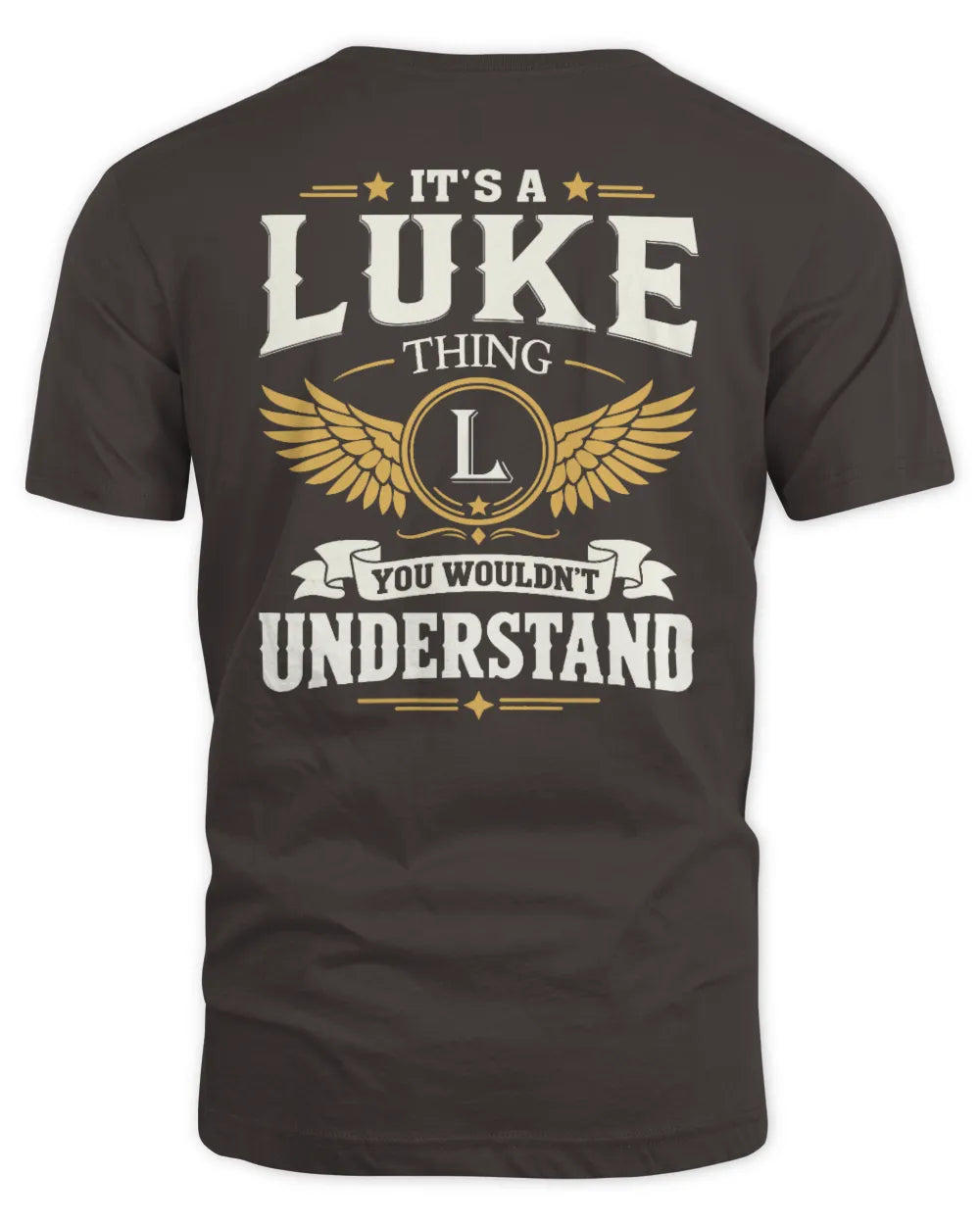 LUKE KT06-M008 It’s a [NAME] Thing – You Wouldn’t Understand | Personalized Vintage T-Shirt - Unisex Standard T-Shirt - Dark Chocolate
