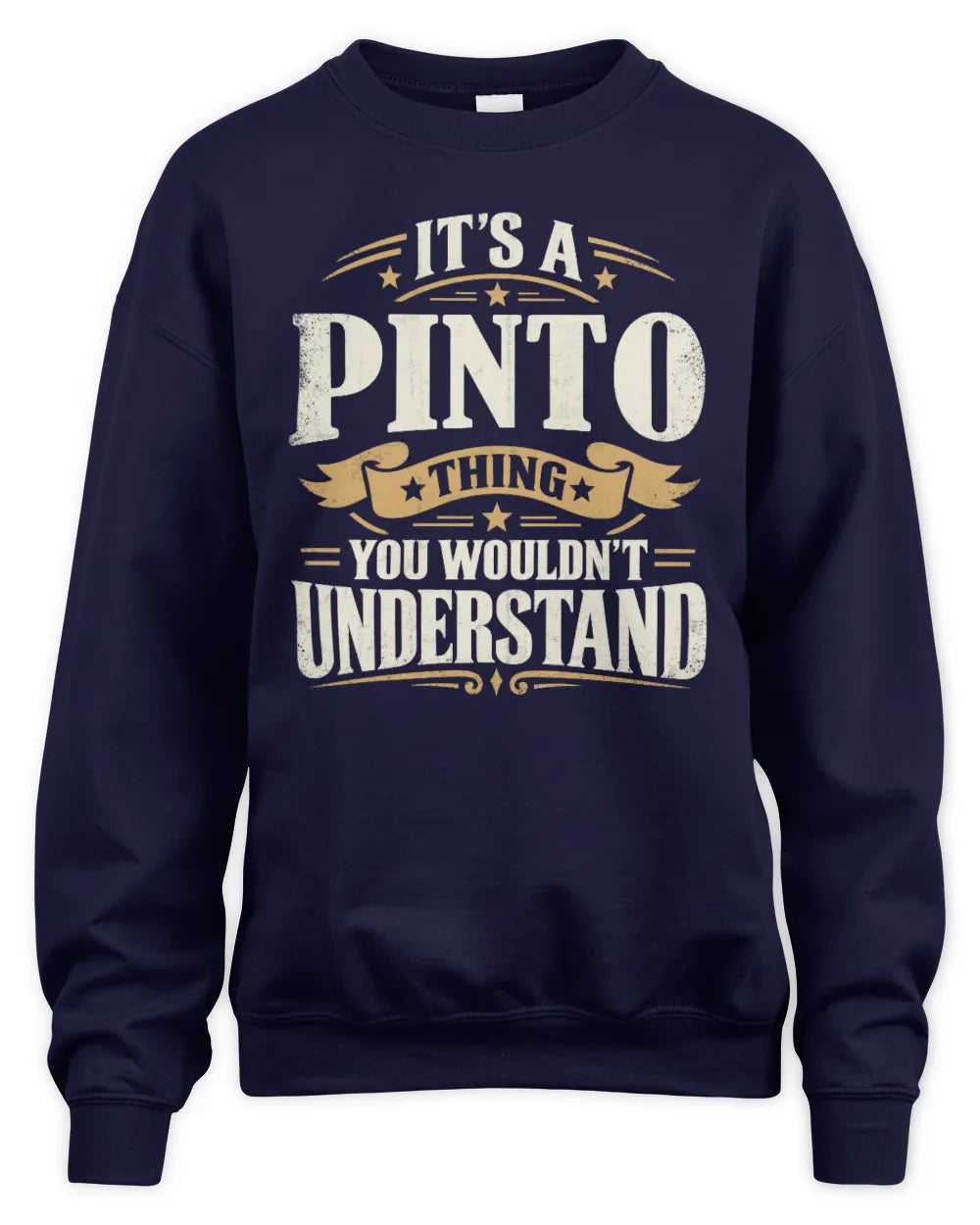 PINTO P08 TH51 - Personalized “It’s a/an [NAME] Thing – You Wouldn’t Understand” Shirt - Unisex Sweatshirt - Navy