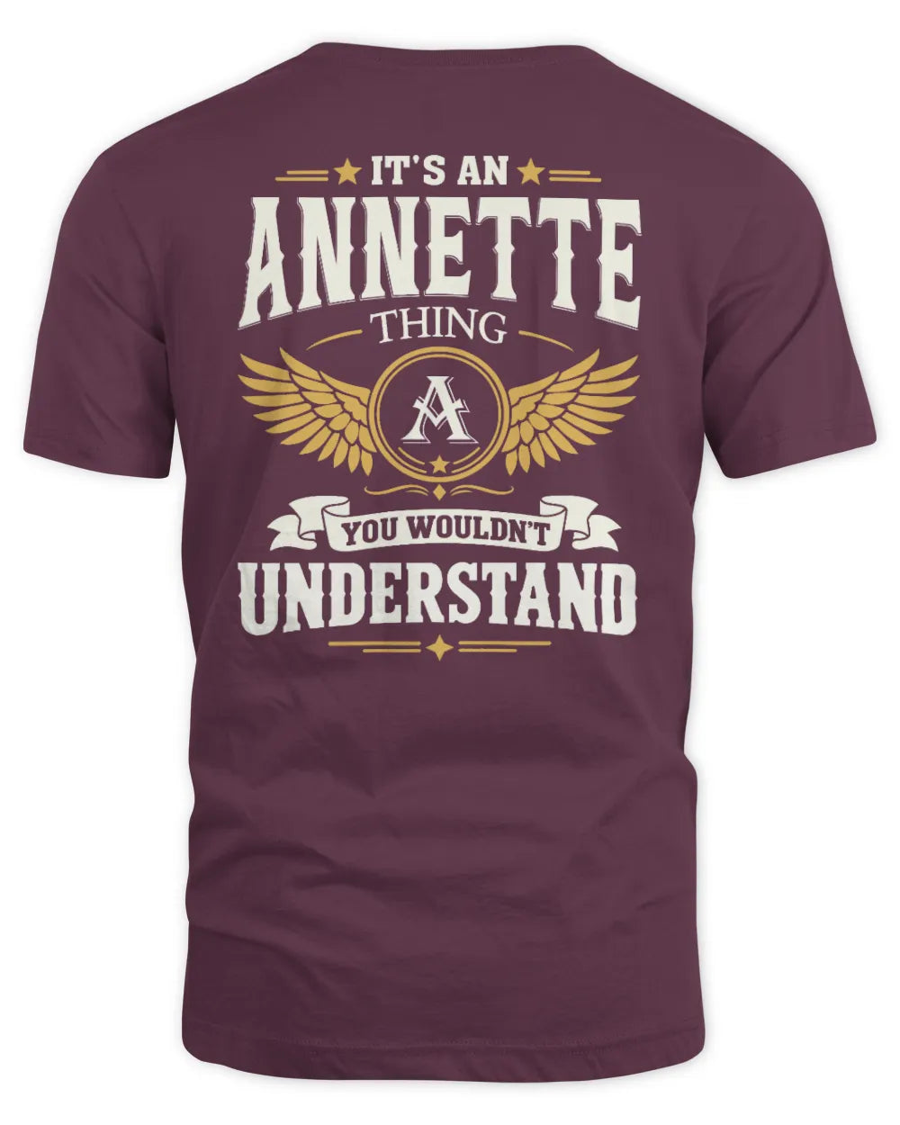 ANNETTE KT06-M008 It’s a [NAME] Thing – You Wouldn’t Understand | Personalized Vintage T-Shirt - Unisex Standard T-Shirt - Maroon