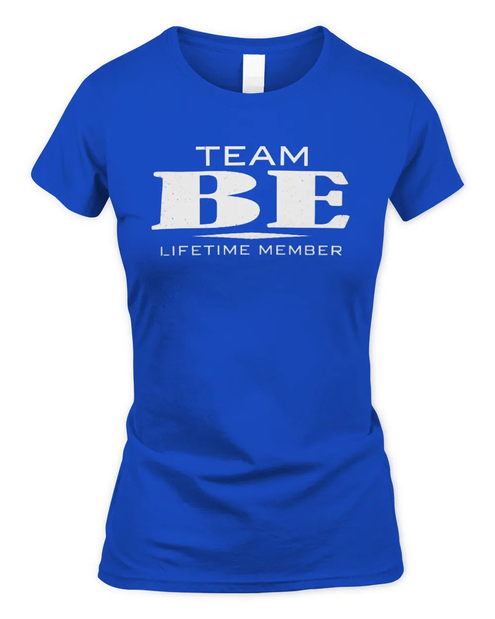 BE BL62-K4-128 - Personalized “Team NAME Lifetime Member” - Women's Standard T-Shirt - Royal