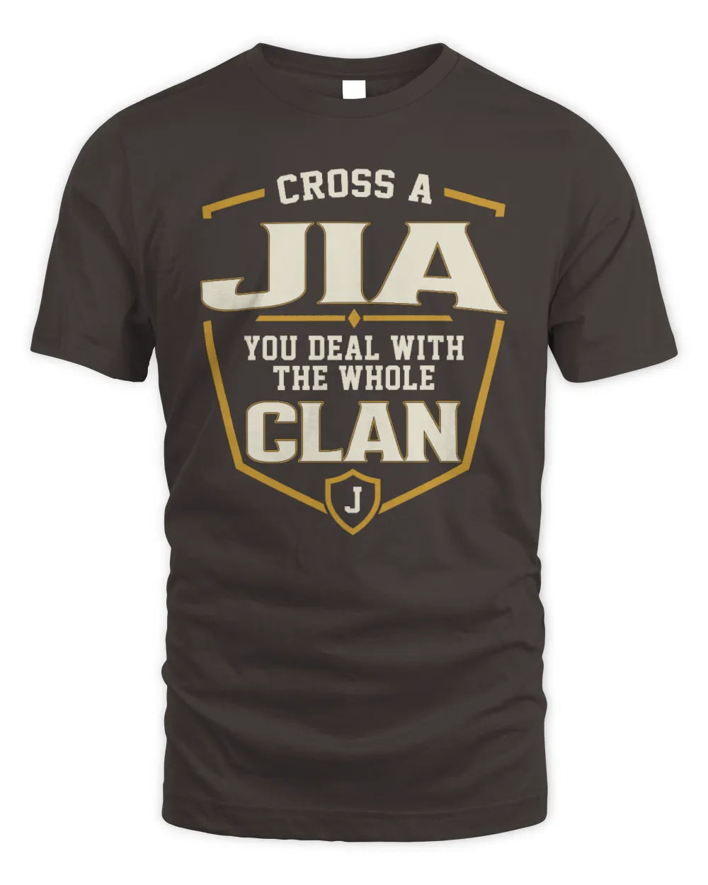 JIA NT1-K008 Cross A/An NAME, You Deal With the Whole Clan | Personalized Vintage T-Shirt - Unisex Standard T-Shirt - Dark Chocolate