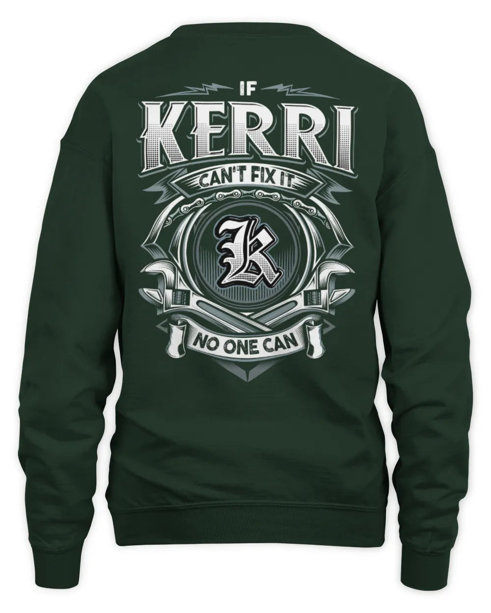 KERRI AP81-K4-626 - Personalized Ahmed Quote Apparel “If Ahmed Can't Fix It, No One Can” - Unisex Sweatshirt - Forest Green