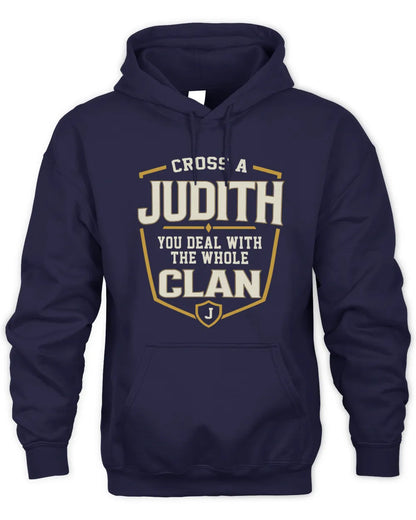 JUDITH NT1-K008 Cross A/An NAME, You Deal With the Whole Clan | Personalized Vintage T-Shirt - Unisex Hoodie - Navy
