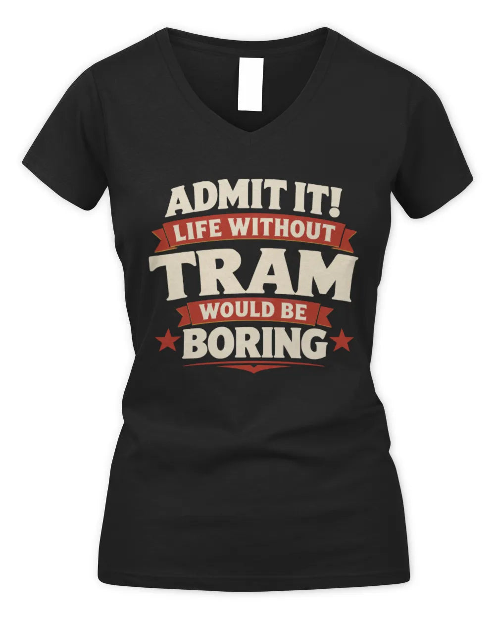 TRAM P4 KT003 Personalized Funny Quote Apparel “Life Without NAME Would Be Boring” - Women's V-Neck T-Shirt - Black