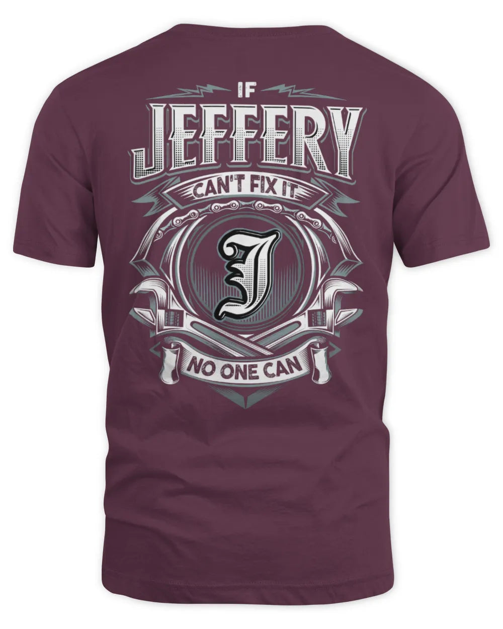 JEFFERY AP81-K4-626 - Personalized Ahmed Quote Apparel “If Ahmed Can't Fix It, No One Can” - Unisex Standard T-Shirt - Maroon