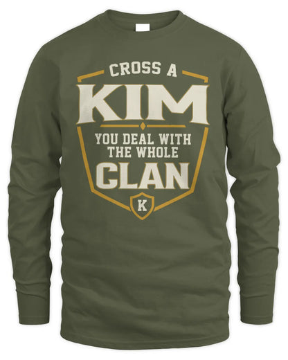 KIM NT1-K008 Cross A/An NAME, You Deal With the Whole Clan | Personalized Vintage T-Shirt - Men's Long Sleeved T-Shirt - Military Green