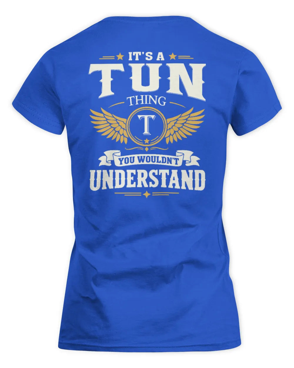 TUN KT06-M008 It’s a [NAME] Thing – You Wouldn’t Understand | Personalized Vintage T-Shirt - Women's Standard T-Shirt - Royal