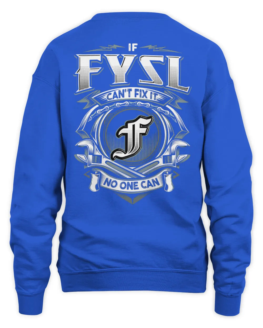 FYSL AP81-K4-626 - Personalized Ahmed Quote Apparel “If Ahmed Can't Fix It, No One Can” - Unisex Sweatshirt - Royal