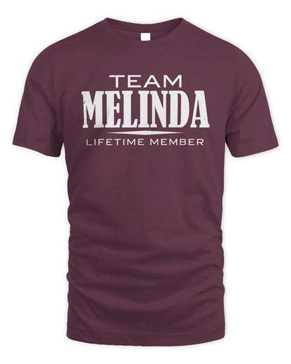 MELINDA BL62-K4-128 - Personalized “Team NAME Lifetime Member” - Unisex Standard T-Shirt - Maroon