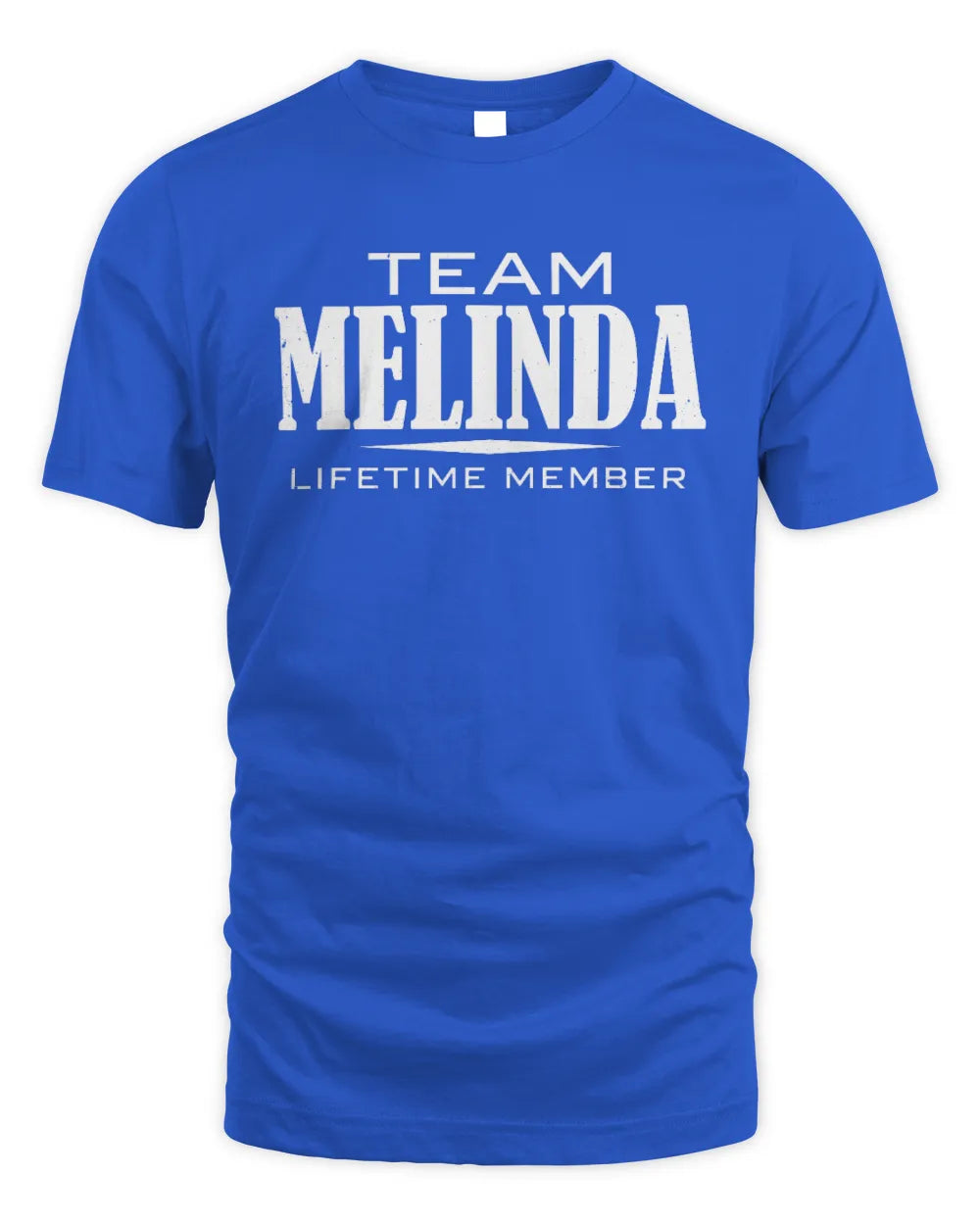 MELINDA BL62-K4-128 - Personalized “Team NAME Lifetime Member” - Unisex Standard T-Shirt - Royal