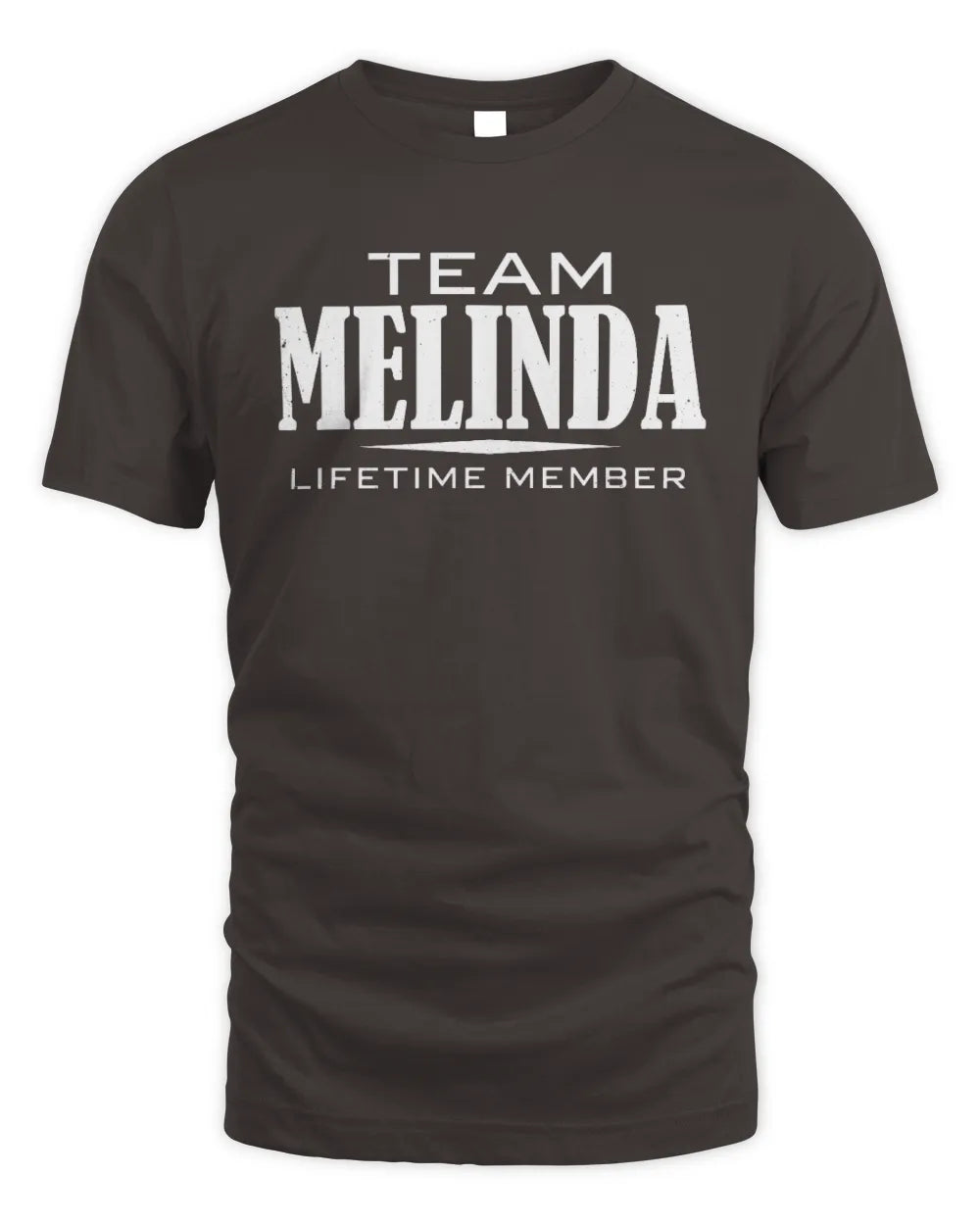MELINDA BL62-K4-128 - Personalized “Team NAME Lifetime Member” - Unisex Standard T-Shirt - Dark Chocolate