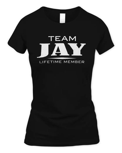JAY BL62-K4-128 - Personalized “Team NAME Lifetime Member” - Women's Standard T-Shirt - Black