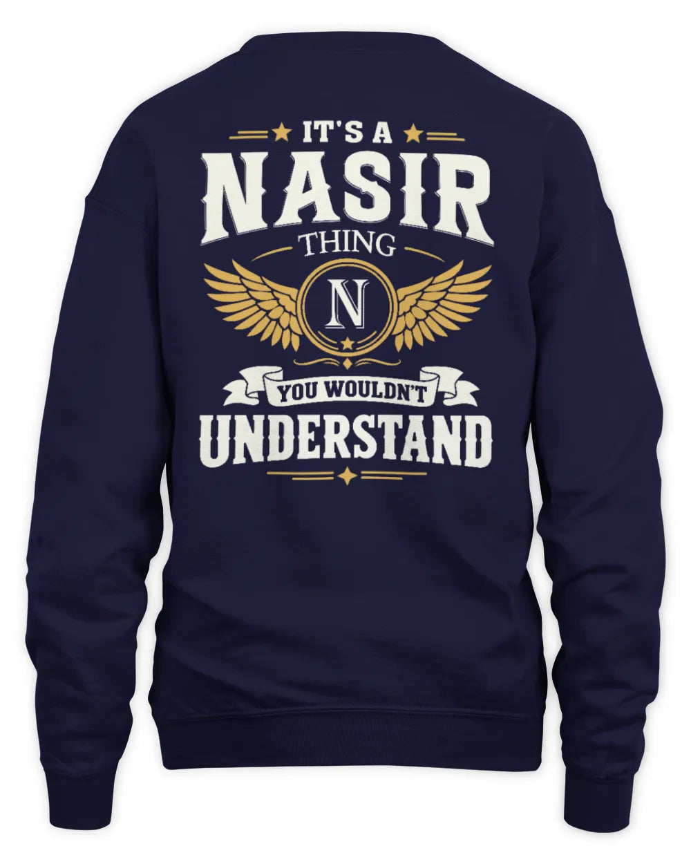 NASIR KT06-M008 It’s a [NAME] Thing – You Wouldn’t Understand | Personalized Vintage T-Shirt - Unisex Sweatshirt - Navy