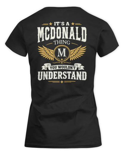 MCDONALD KT06-M008 It’s a [NAME] Thing – You Wouldn’t Understand | Personalized Vintage T-Shirt - Women's Standard T-Shirt - Black