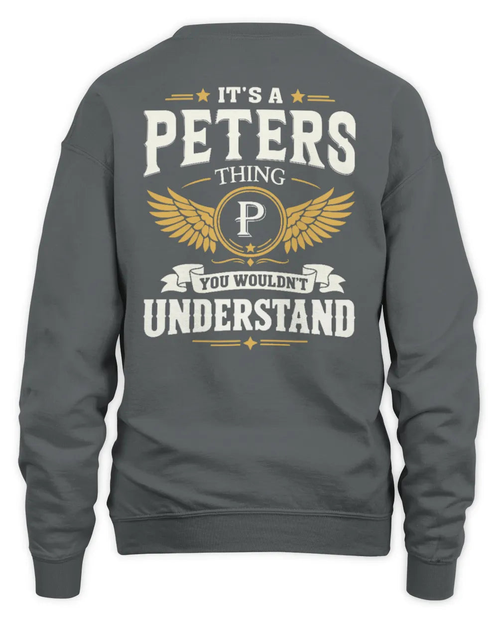 PETERS KT06-M008 It’s a [NAME] Thing – You Wouldn’t Understand | Personalized Vintage T-Shirt - Unisex Sweatshirt - Charcoal
