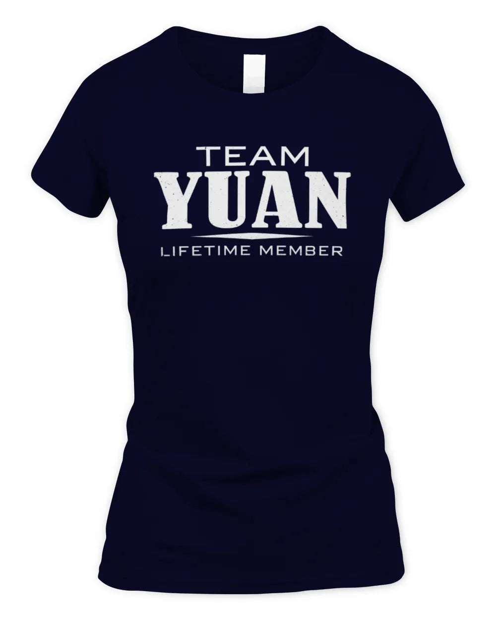 YUAN BL62-K4-128 - Personalized “Team NAME Lifetime Member” - Women's Standard T-Shirt - Navy