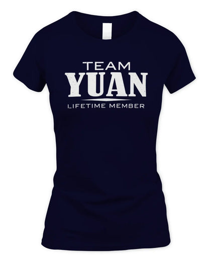 YUAN BL62-K4-128 - Personalized “Team NAME Lifetime Member” - Women's Standard T-Shirt - Navy