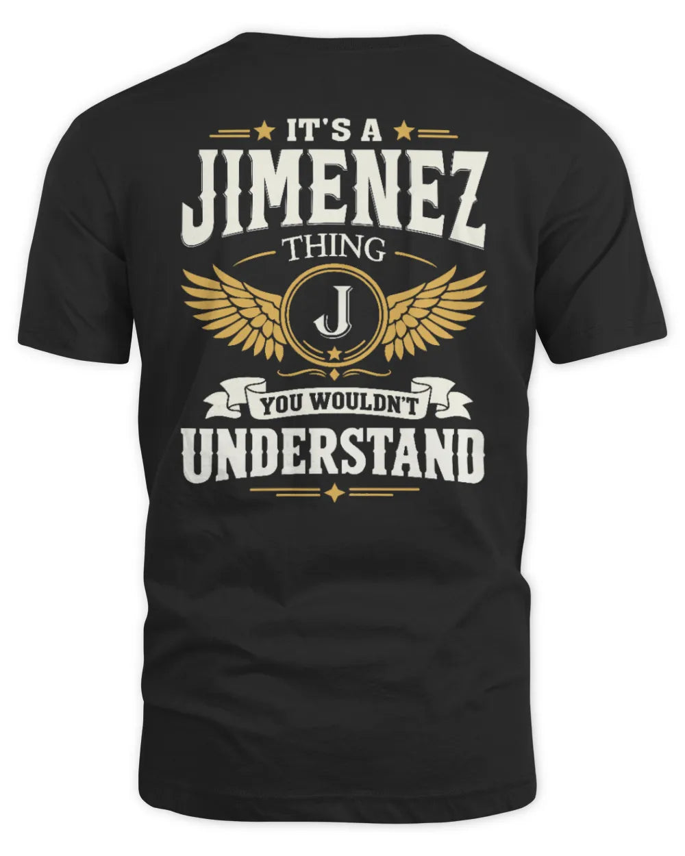 JIMENEZ KT06-M008 It’s a [NAME] Thing – You Wouldn’t Understand | Personalized Vintage T-Shirt - Unisex Standard T-Shirt - Black