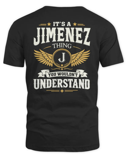 JIMENEZ KT06-M008 It’s a [NAME] Thing – You Wouldn’t Understand | Personalized Vintage T-Shirt - Unisex Standard T-Shirt - Black