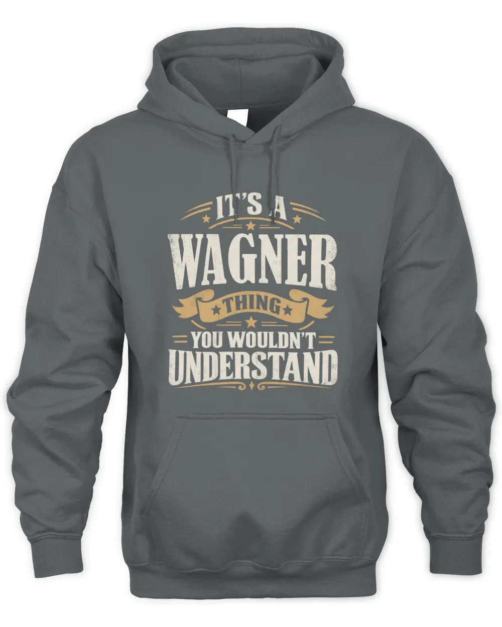 WAGNER P08 TH51 - Personalized “It’s a/an [NAME] Thing – You Wouldn’t Understand” Shirt - Unisex Hoodie - Charcoal