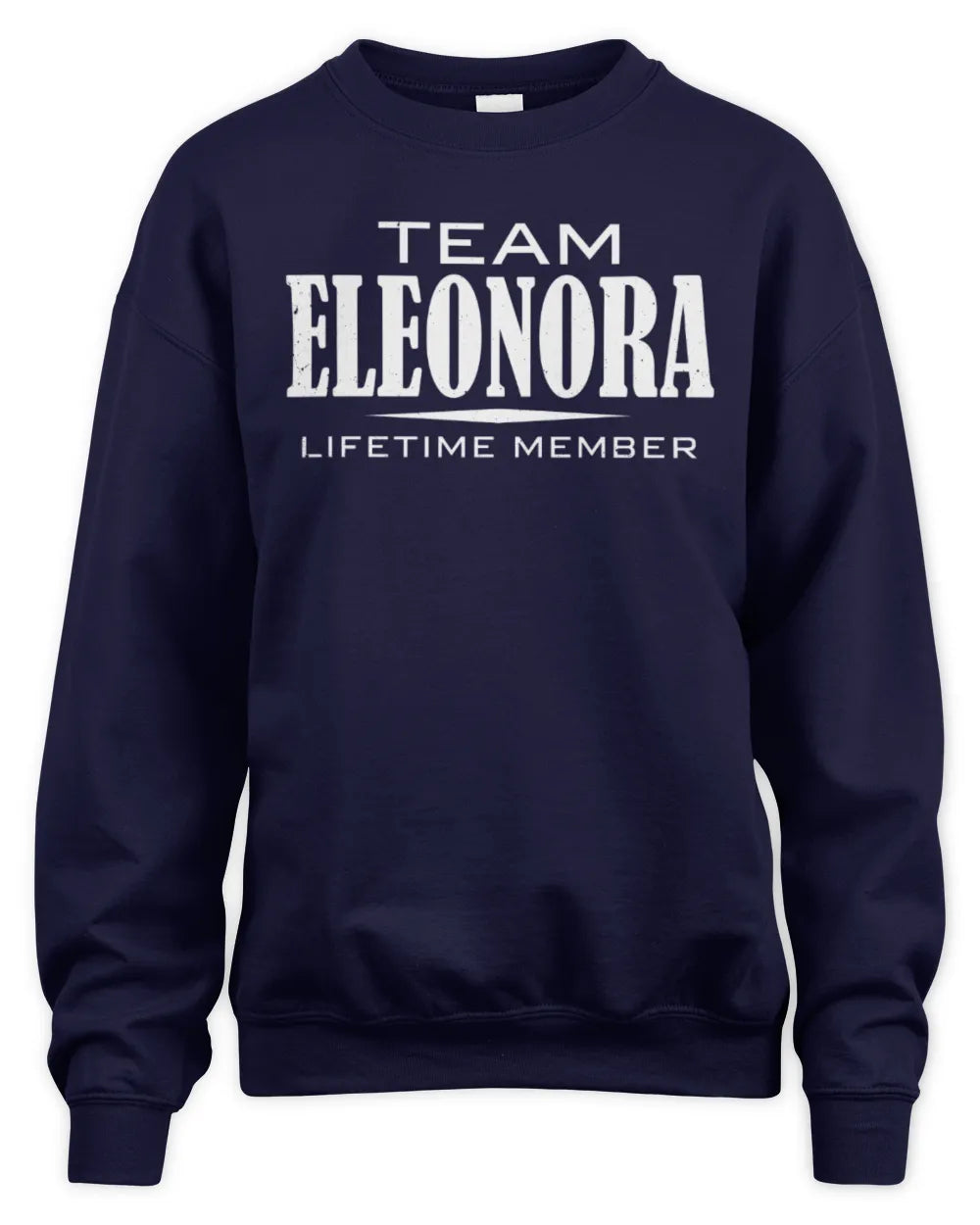 ELEONORA BL62-K4-128 - Personalized “Team NAME Lifetime Member” - Unisex Sweatshirt - Navy