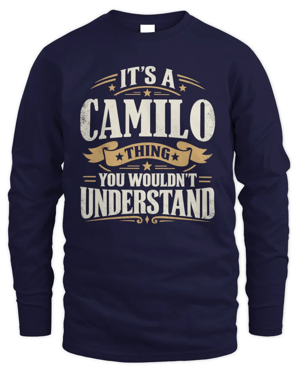 CAMILO P08 TH51 - Personalized “It’s a/an [NAME] Thing – You Wouldn’t Understand” Shirt - Men's Long Sleeved T-Shirt - Navy