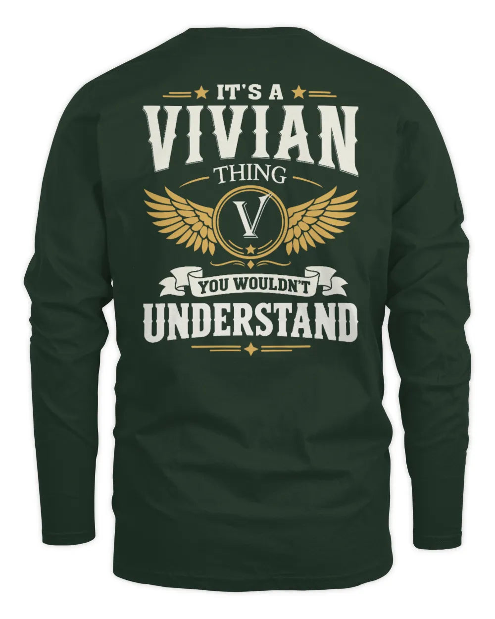 VIVIAN KT06-M008 It’s a [NAME] Thing – You Wouldn’t Understand | Personalized Vintage T-Shirt - Men's Long Sleeved T-Shirt - Forest Green