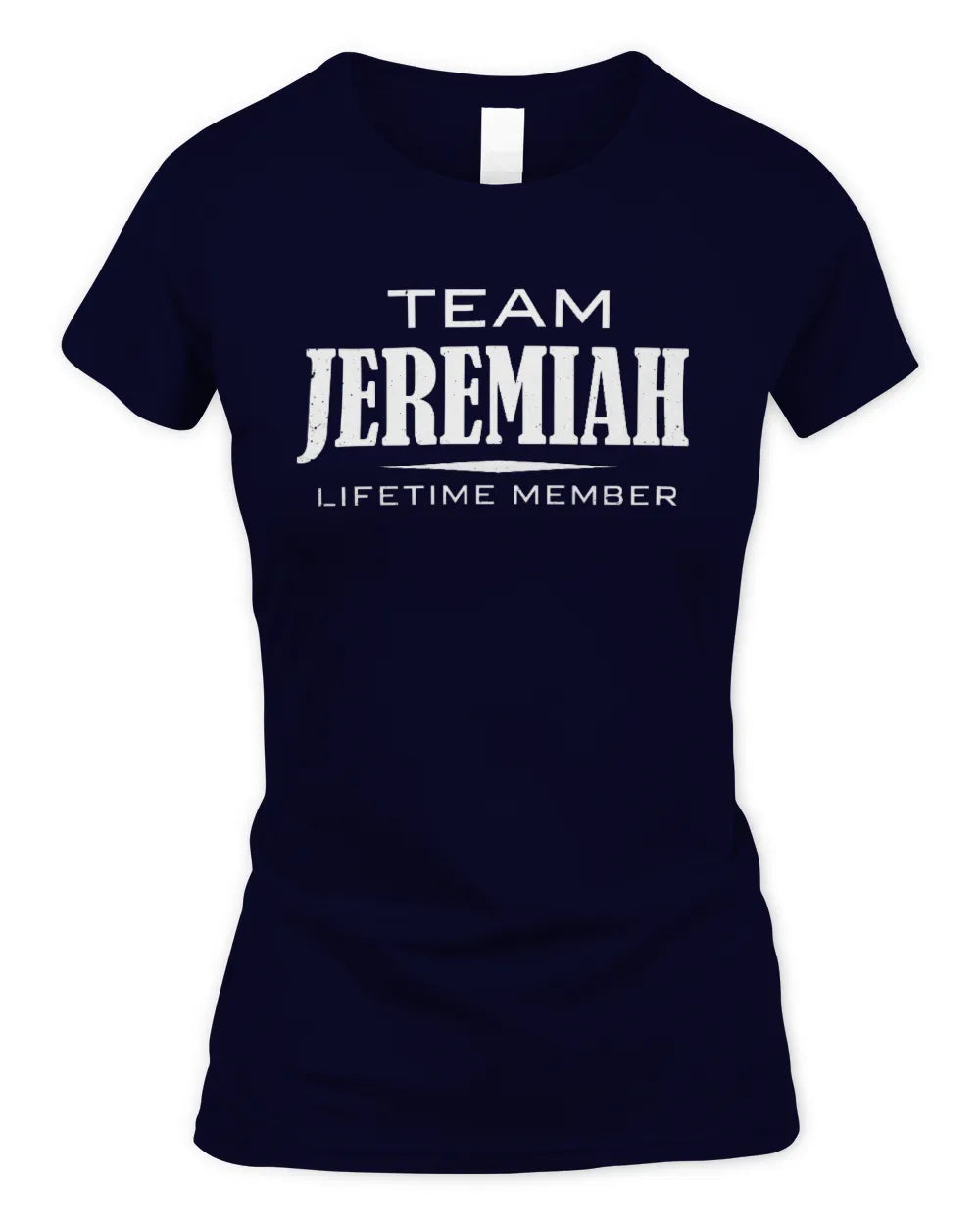 JEREMIAH BL62-K4-128 - Personalized “Team NAME Lifetime Member” - Women's Standard T-Shirt - Navy